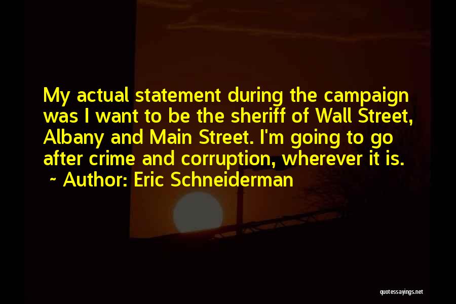 Eric Schneiderman Quotes 917087