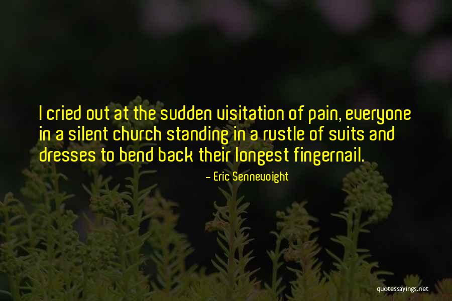 Eric Sennevoight Quotes 1258807 Eric Sennevoight Quotes 1258807