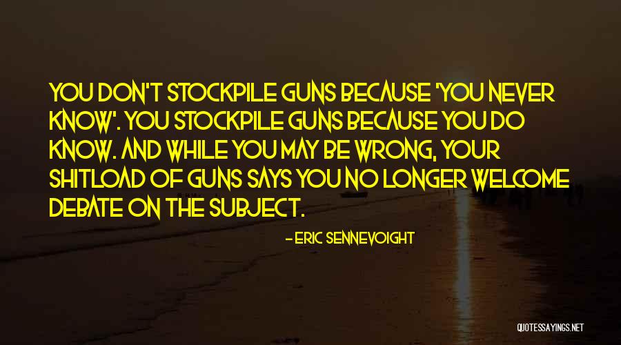 Eric Sennevoight Quotes 500369 Eric Sennevoight Quotes 500369