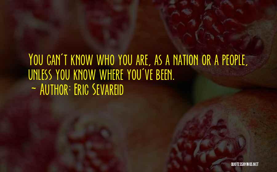 Eric Sevareid Quotes 1392874