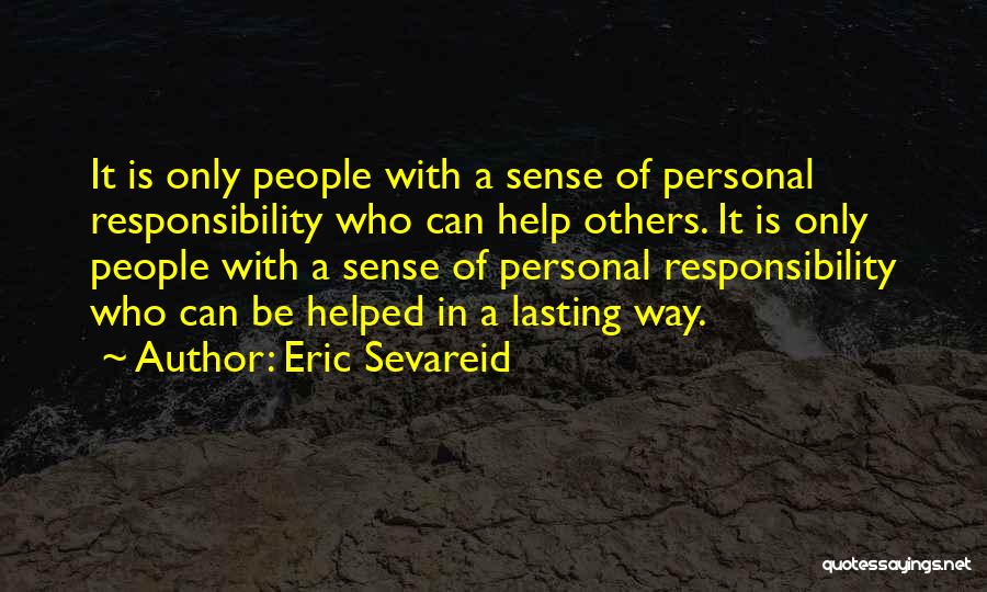 Eric Sevareid Quotes 166192