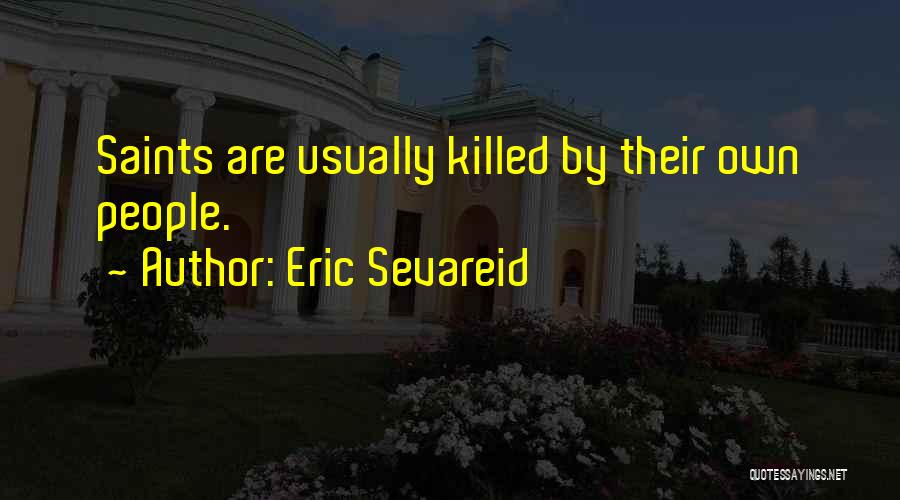 Eric Sevareid Quotes 217638
