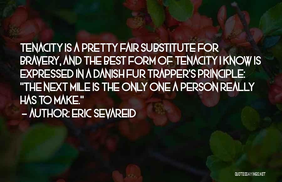 Eric Sevareid Quotes 502193