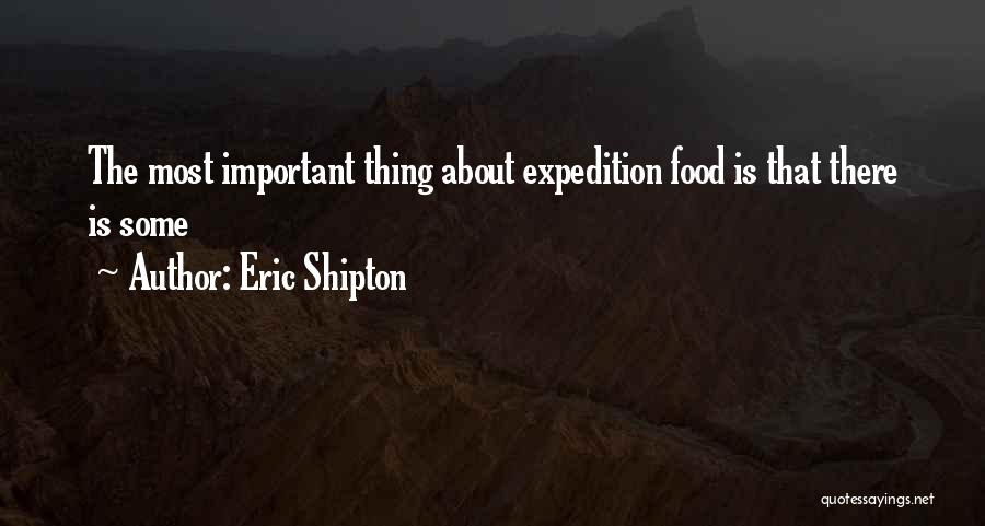 Eric Shipton Quotes 2113946