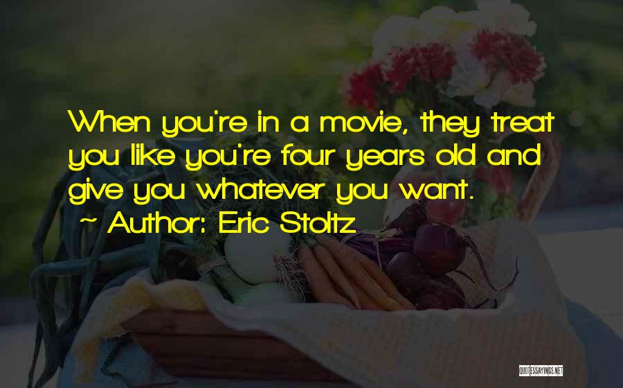 Eric Stoltz Quotes 233686