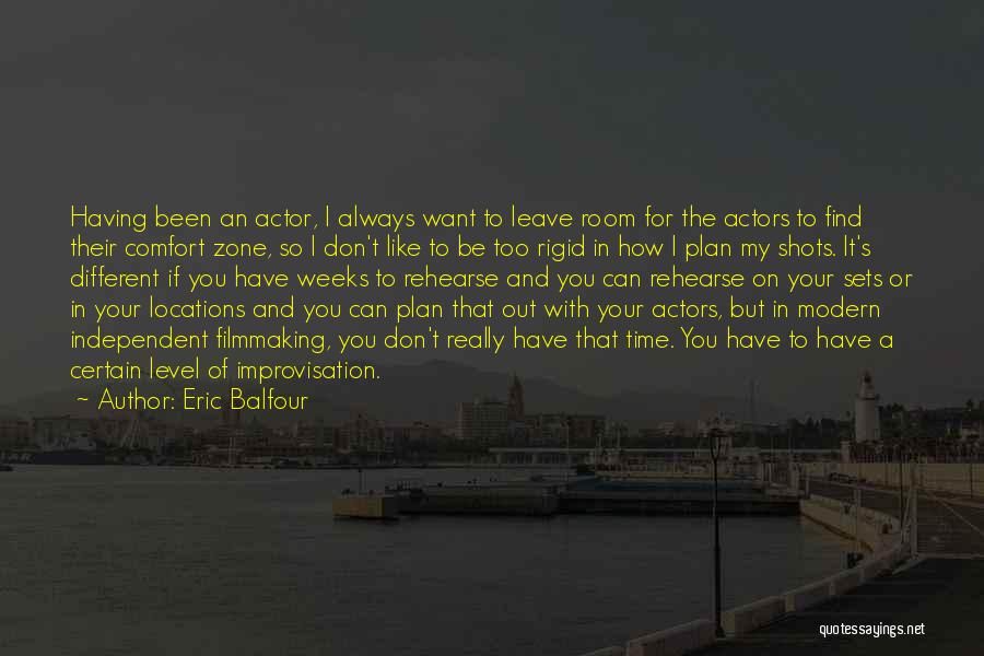 Eric The Actor Quotes By Eric Balfour