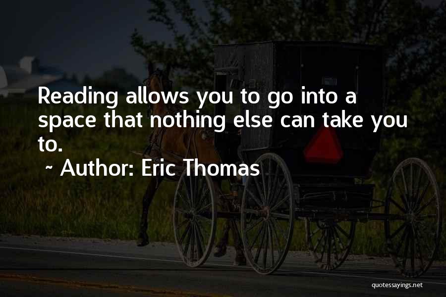 Eric Thomas Quotes 1568494