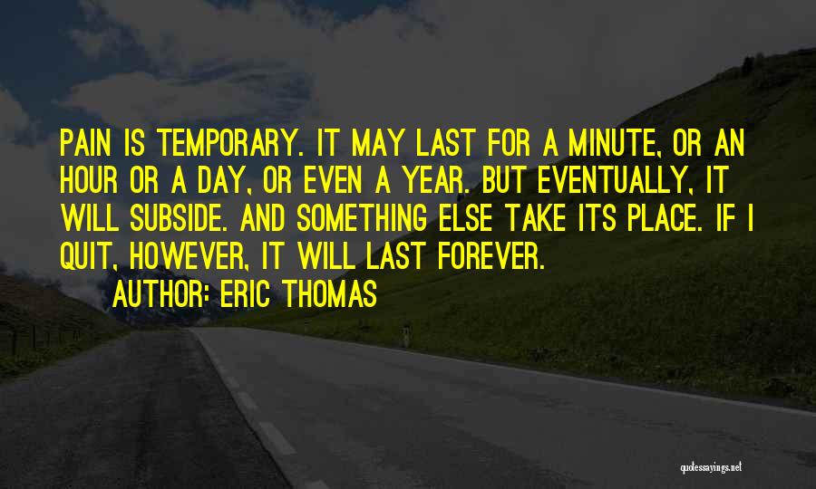 Eric Thomas Quotes 2059211