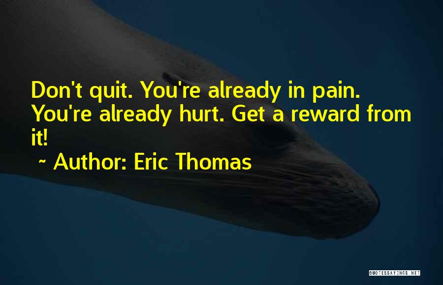 Eric Thomas Quotes 609909