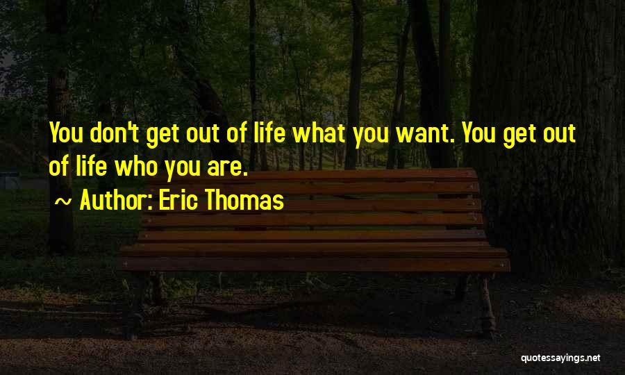 Eric Thomas Quotes 611109