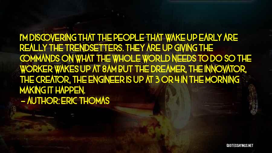 Eric Thomas Quotes 715225