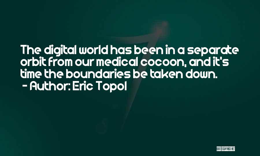 Eric Topol Quotes 2008148