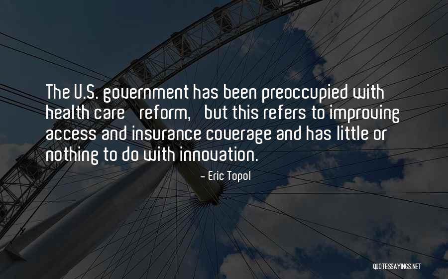 Eric Topol Quotes 2174468