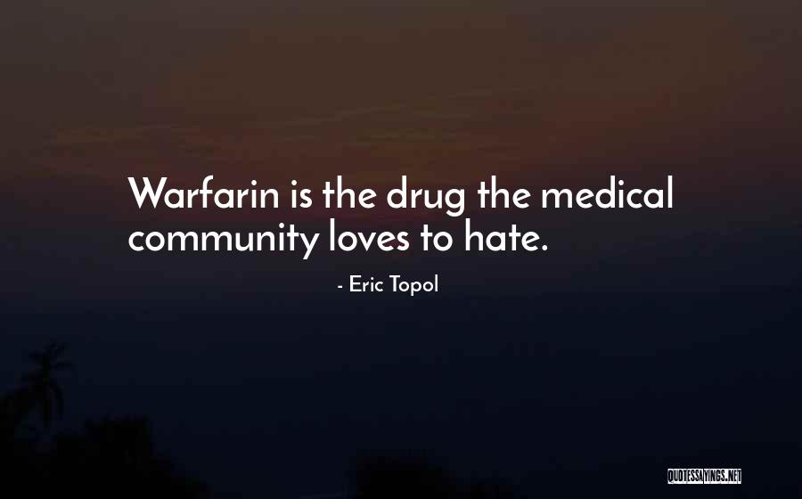 Eric Topol Quotes 2196074 Eric Topol Quotes 2196074