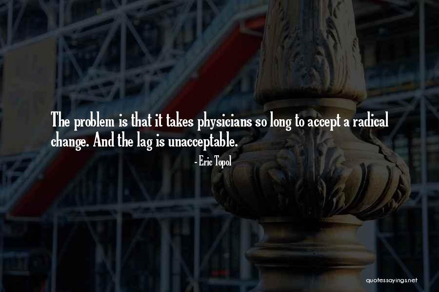 Eric Topol Quotes 256730 Eric Topol Quotes 256730