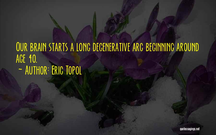 Eric Topol Quotes 993571