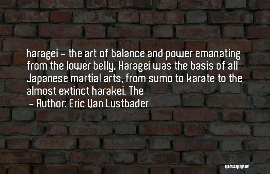 Eric Van Lustbader Quotes 1226323