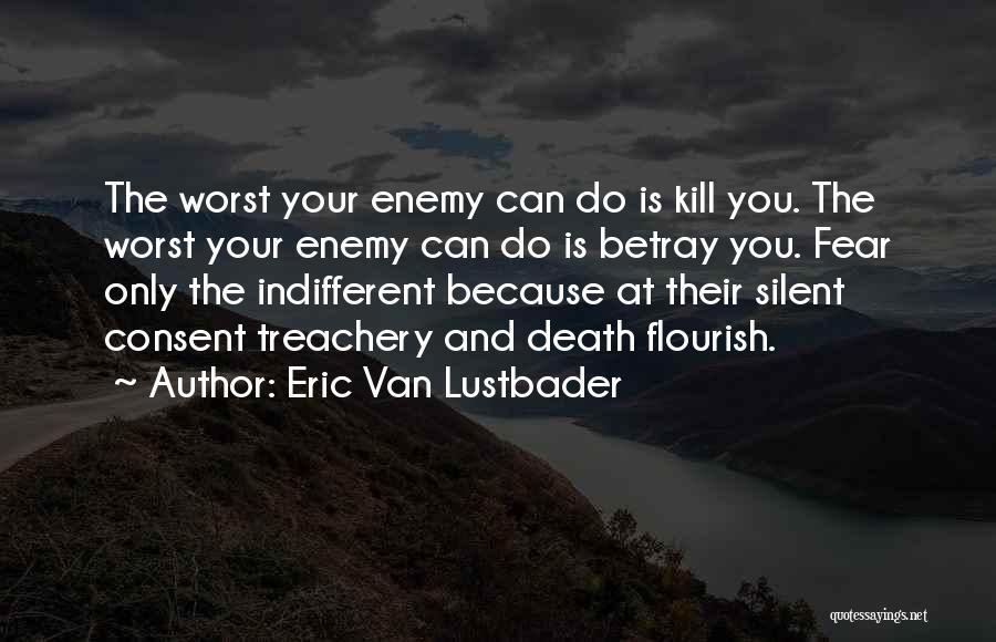 Eric Van Lustbader Quotes 173395