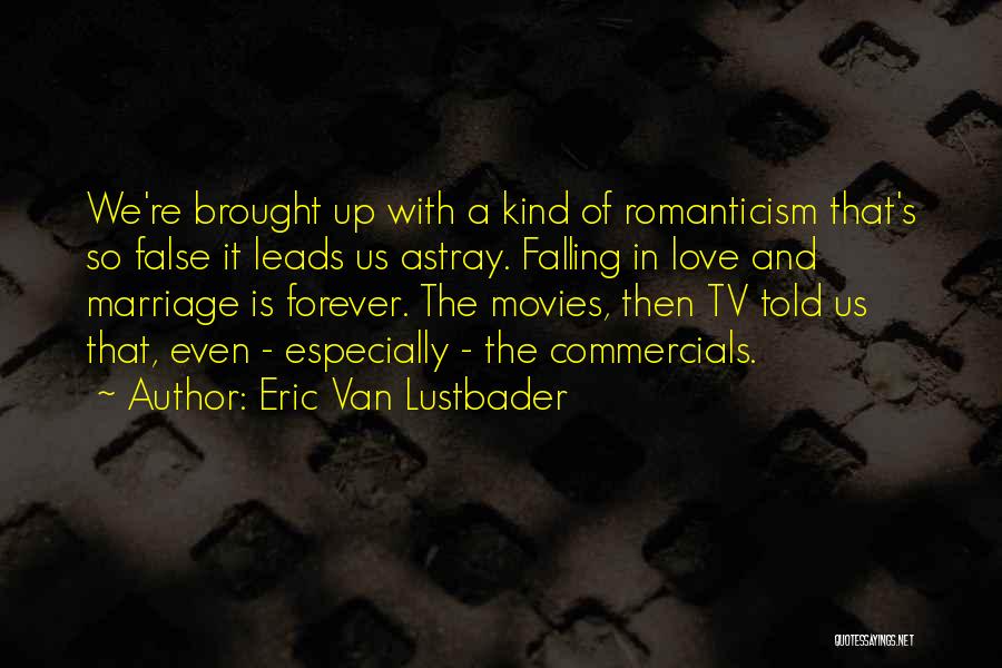 Eric Van Lustbader Quotes 1766954