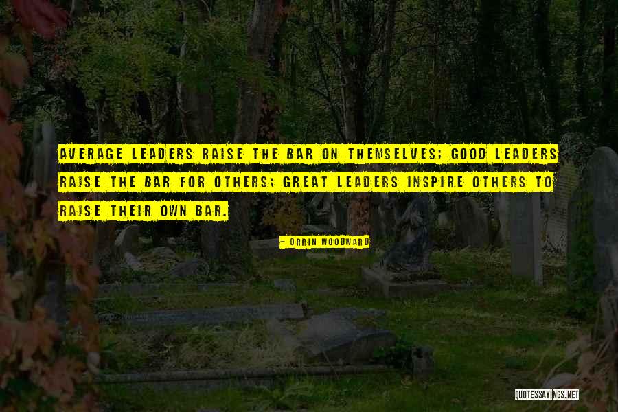Eric Van Vuren Quotes By Orrin Woodward Eric Van Vuren Quotes By Orrin Woodward