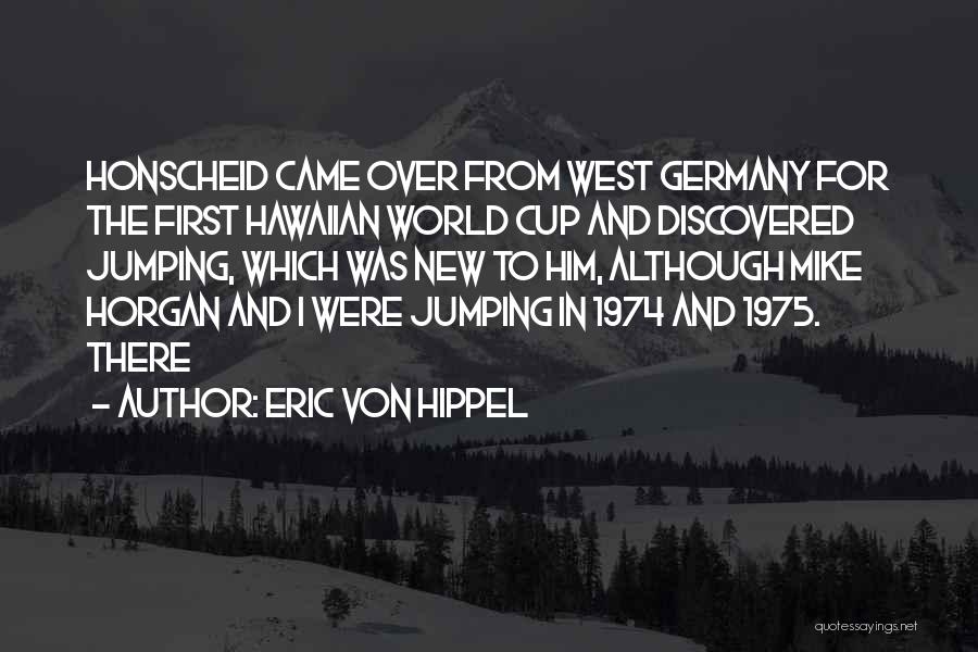 Eric Von Hippel Quotes 449627