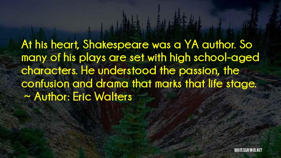 Eric Walters Quotes 1601117