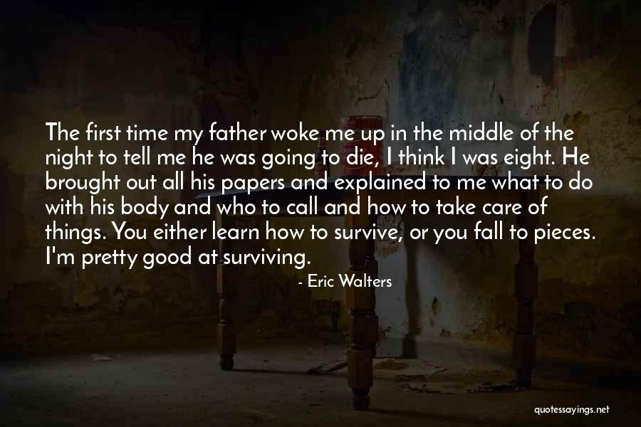 Eric Walters Quotes 1708576 Eric Walters Quotes 1708576