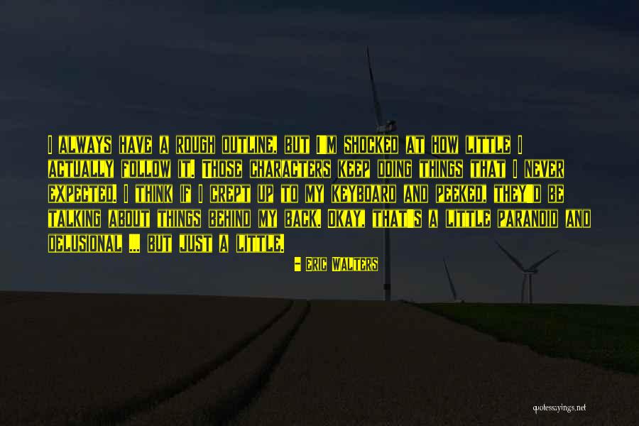 Eric Walters Quotes 2020933 Eric Walters Quotes 2020933