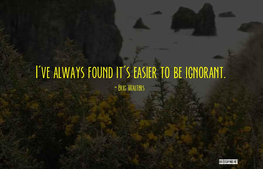 Eric Walters Quotes 2152693 Eric Walters Quotes 2152693