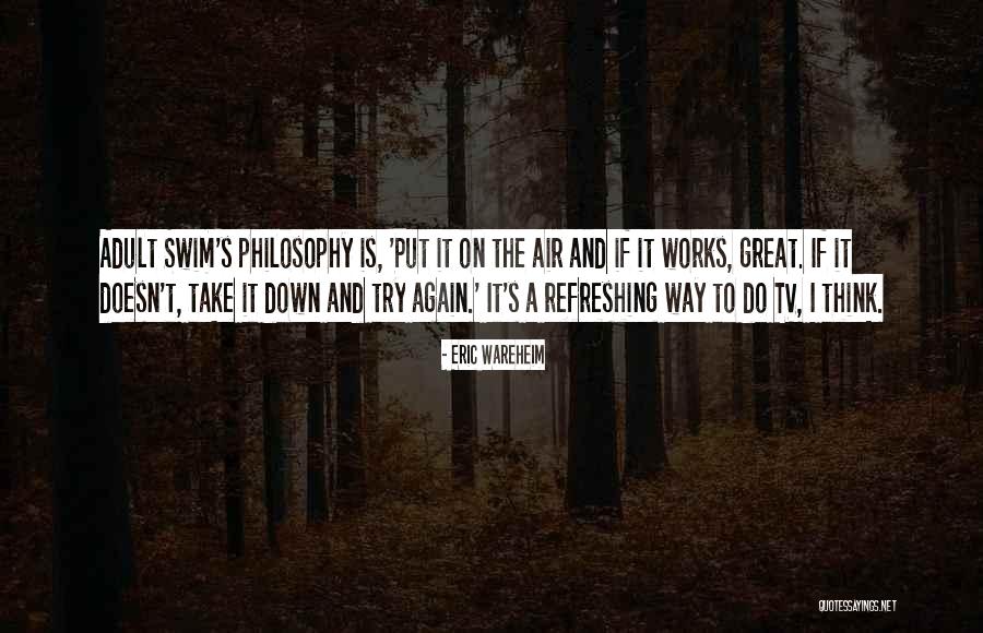 Eric Wareheim Quotes 94431 Eric Wareheim Quotes 94431