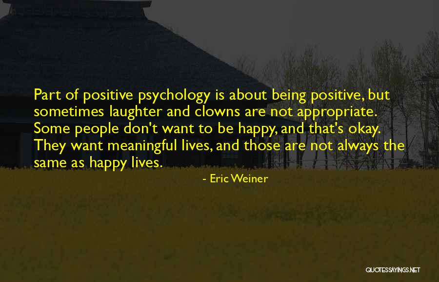 Eric Weiner Quotes 2005144