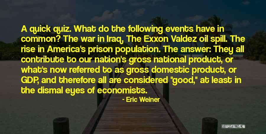 Eric Weiner Quotes 2079176