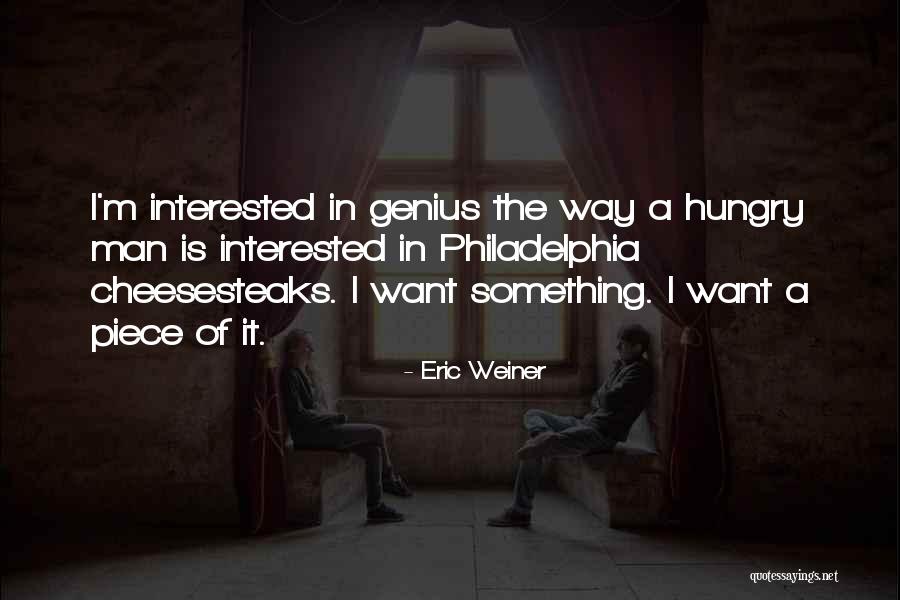 Eric Weiner Quotes 2205869