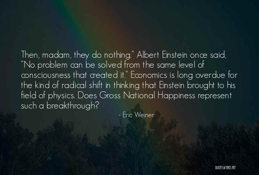 Eric Weiner Quotes 267281