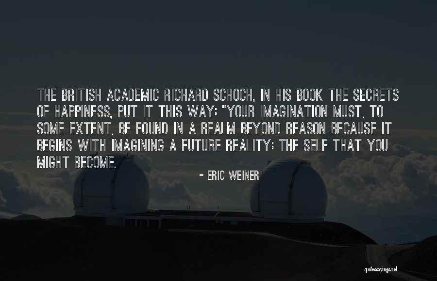 Eric Weiner Quotes 350847