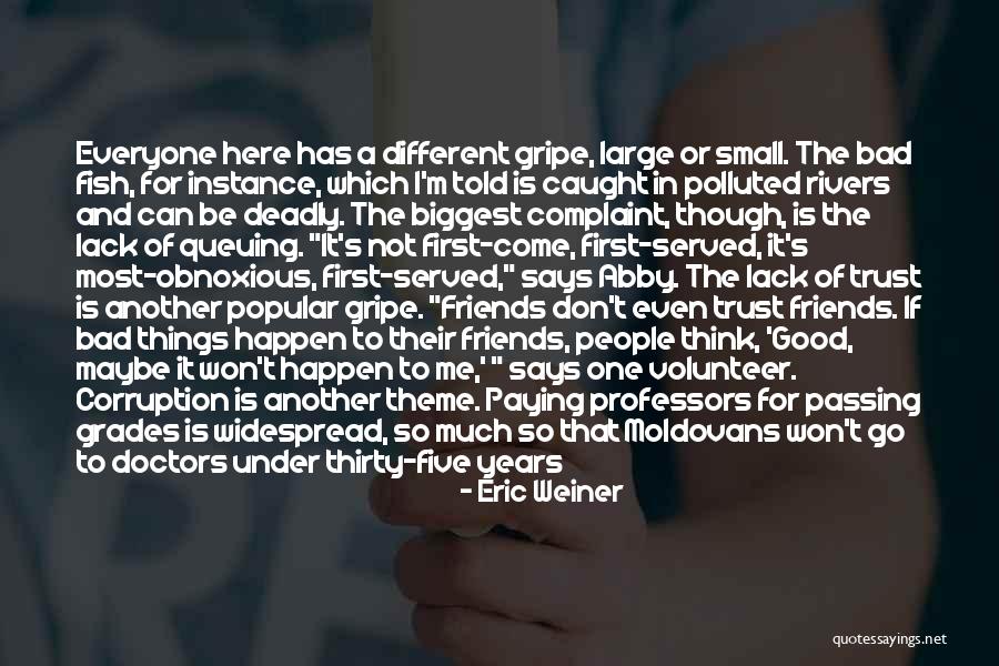 Eric Weiner Quotes 966739