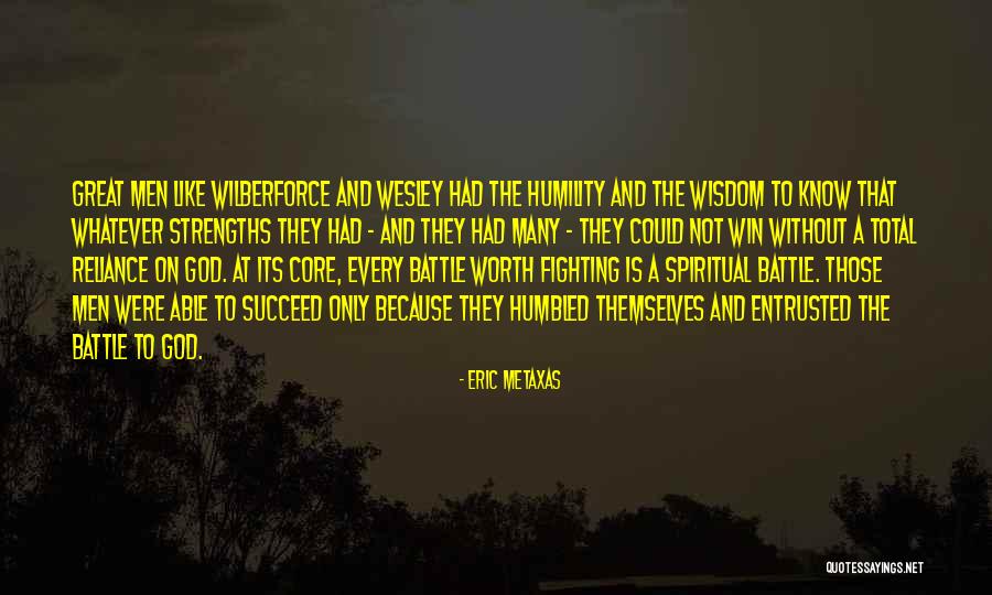 Eric Wesley Quotes By Eric Metaxas Eric Wesley Quotes By Eric Metaxas