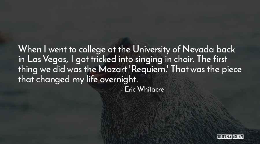 Eric Whitacre Quotes 277399