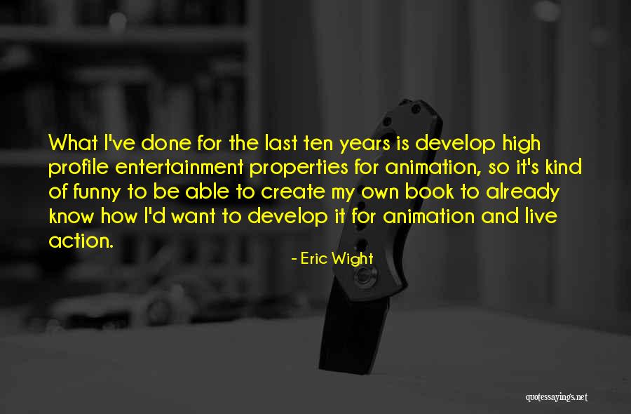 Eric Wight Quotes 1516269 Eric Wight Quotes 1516269