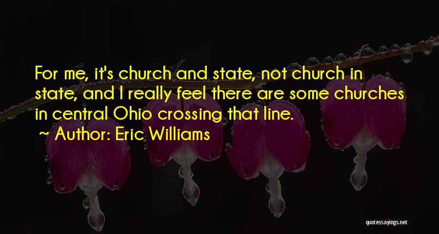 Eric Williams Quotes 719136