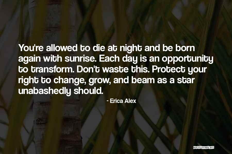 Erica Alex Quotes 1098085