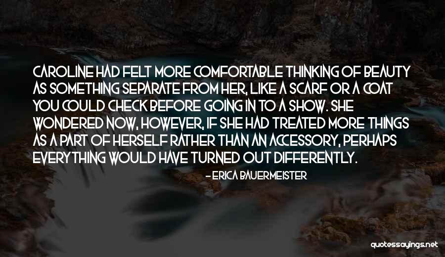Erica Bauermeister Quotes 1397394 Erica Bauermeister Quotes 1397394