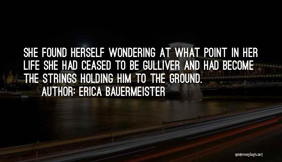 Erica Bauermeister Quotes 1648880