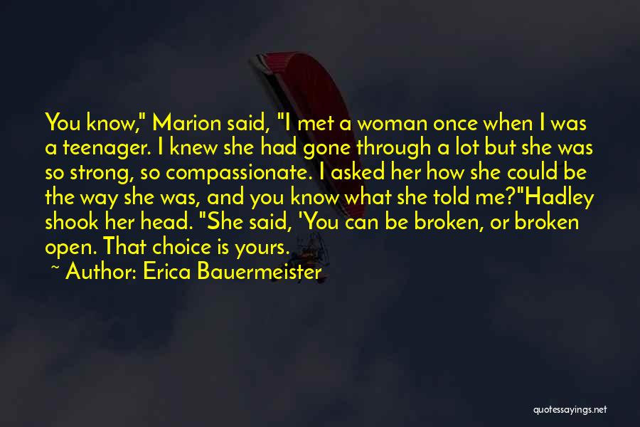 Erica Bauermeister Quotes 1873309