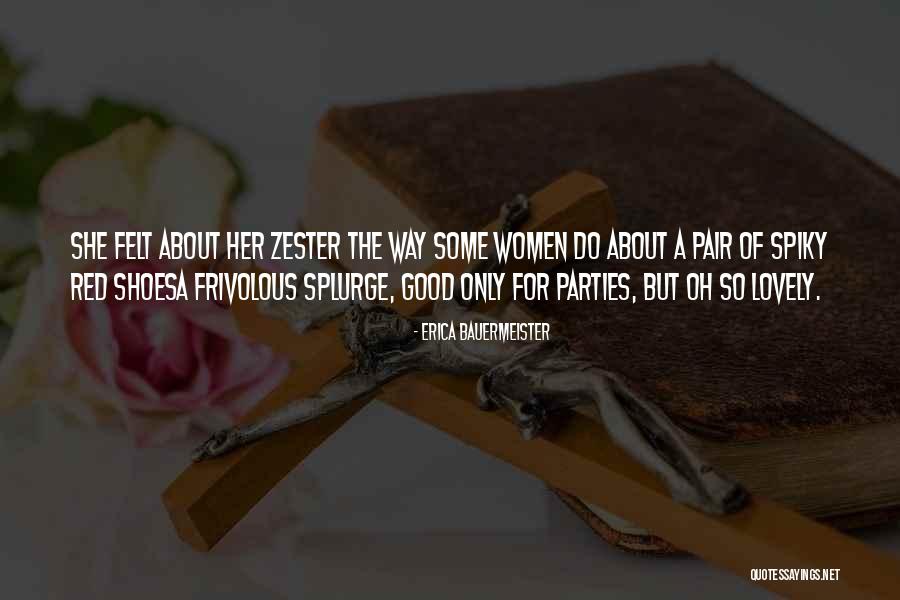 Erica Bauermeister Quotes 514434 Erica Bauermeister Quotes 514434