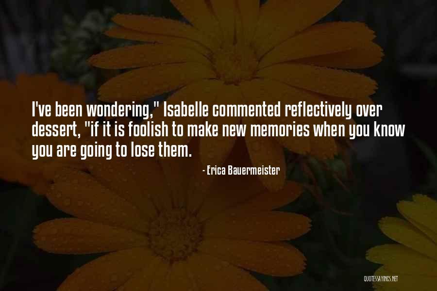 Erica Bauermeister Quotes 564080 Erica Bauermeister Quotes 564080