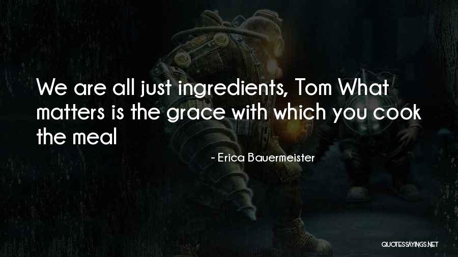 Erica Bauermeister Quotes 802392 Erica Bauermeister Quotes 802392