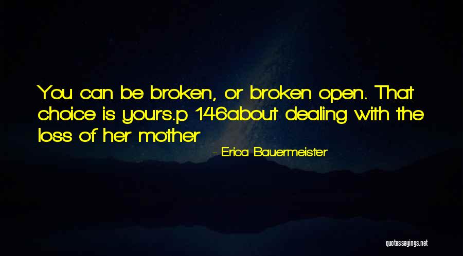 Erica Bauermeister Quotes 905205