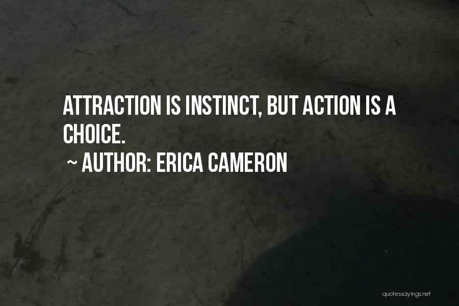 Erica Cameron Quotes 1136088