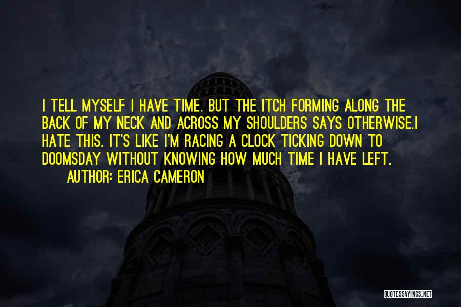 Erica Cameron Quotes 586831